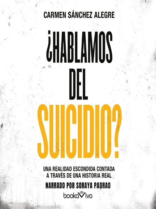 Title details for ¿Hablamos del suicidio? by Carmen Sanchez Alegre - Available